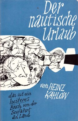 Heinz Bormann (1926-1974), Bucheinband, Kahlow, Der nautische Urlaub, Hinstorff Verlag Rostock, 1965