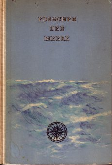 Heinz Bormann (1926-1974), Bucheinband, Oberländer, Forscher der Meere, Neues Leben Berlin, 1959