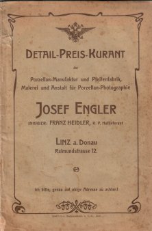 Porzellan-Manufaktur und Pfeifenfabrik Engler, Linz a.D. Preis-Kurant um 1900, D0974-Umschlag 1